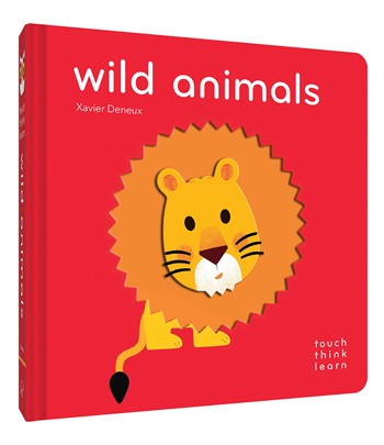 TouchThinkLearn: Wild Animals  By Xavier Deneux
